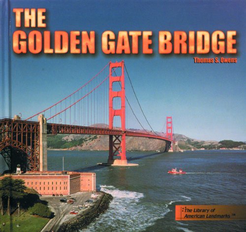 Imagen de archivo de The Golden Gate Bridge a la venta por ThriftBooks-Dallas