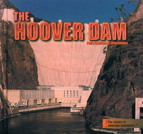 9780823950218: The Hoover Dam (The Library of American Landmarks)
