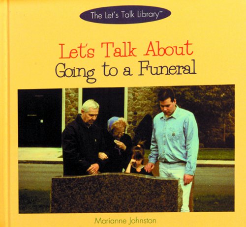 Stock image for Let's Talk about Going to a Funeral for sale by Better World Books: West