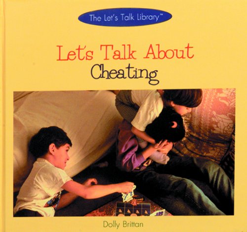 Stock image for Let*s Talk About Cheating (The Let*s Talk Library) for sale by Mispah books