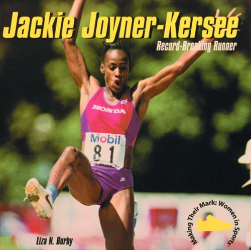 9780823950645: Jackie Joyner-Kersee : Record-Breaking Runner (Burby, Liza N. Making Their (Making Their Mark)