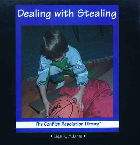 9780823950720: Dealing With Stealing (The Conflict Resolution Library)