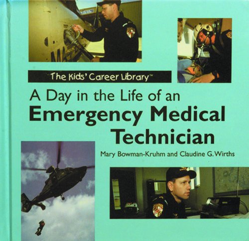 Imagen de archivo de A Day in the Life of an Emergency Medical Technician a la venta por Better World Books