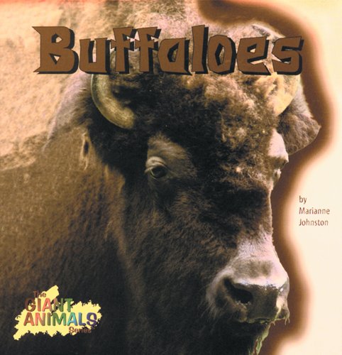 9780823951475: Buffaloes (Giant Animals)