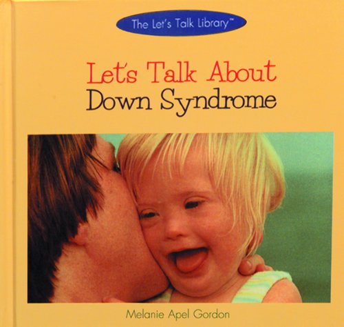 Beispielbild fr Let's Talk about Down Syndrome zum Verkauf von Better World Books: West
