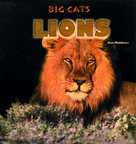 9780823952083: Lions (Big Cats)