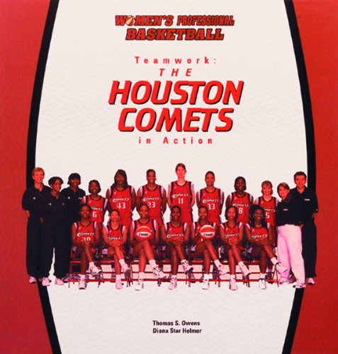 9780823952465: Teamwork: The Houston Comets in Action (Women's Professional Basketball)