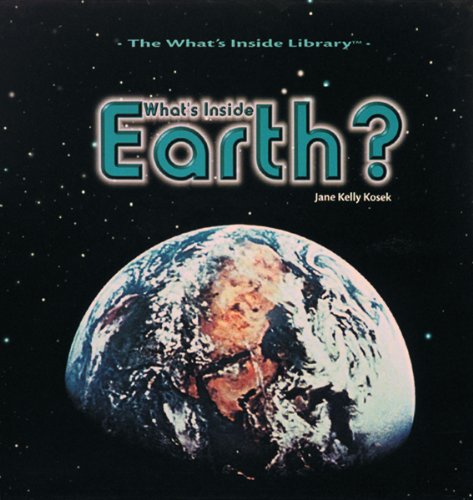 Stock image for What's Inside Earth? (What's Inside Library) for sale by SecondSale