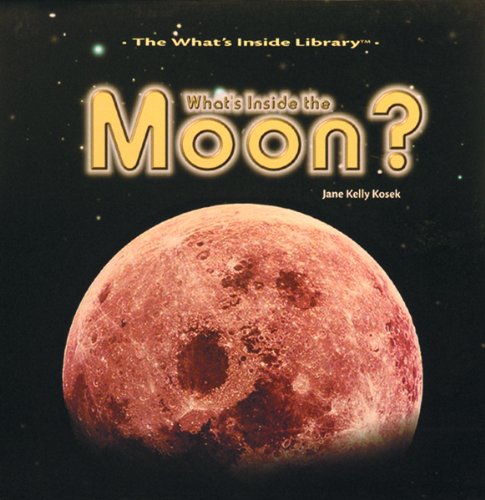 Stock image for What's Inside the Moon? for sale by Better World Books