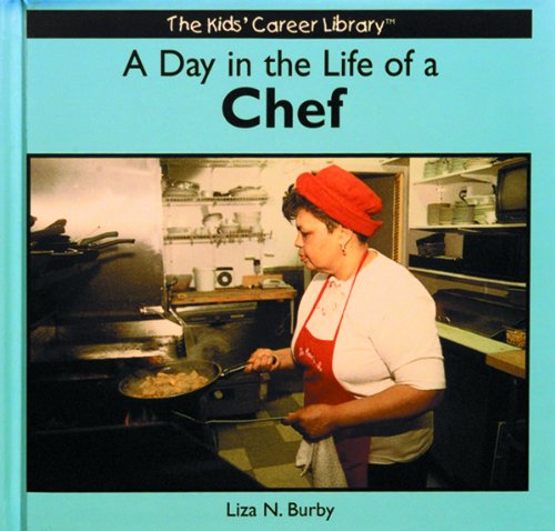 Stock image for A Day in the Life of a Chef for sale by Better World Books