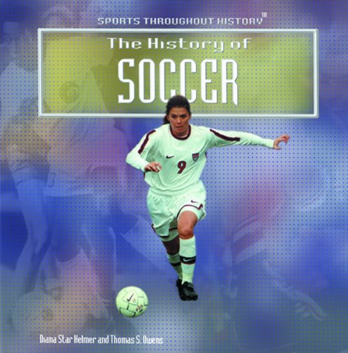 Stock image for The History of Soccer for sale by ThriftBooks-Dallas