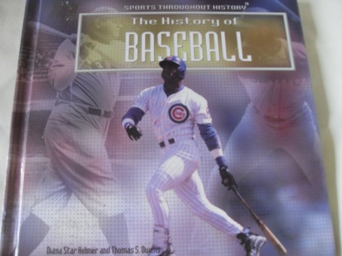 Stock image for The History of Baseball for sale by Better World Books
