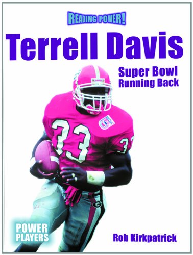 Imagen de archivo de Terrell Davis: Super Bowl Running Back a la venta por Top Notch Books