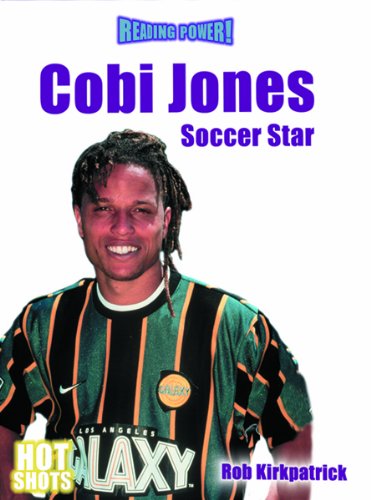 Beispielbild fr Cobi Jones : Soccer Star zum Verkauf von Better World Books