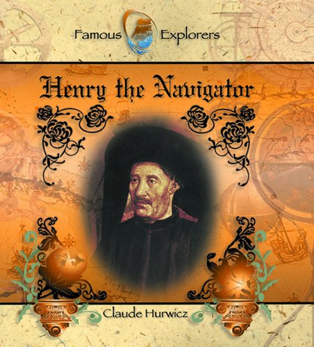 9780823955602: Henry the Navigator (Famous Explorers)