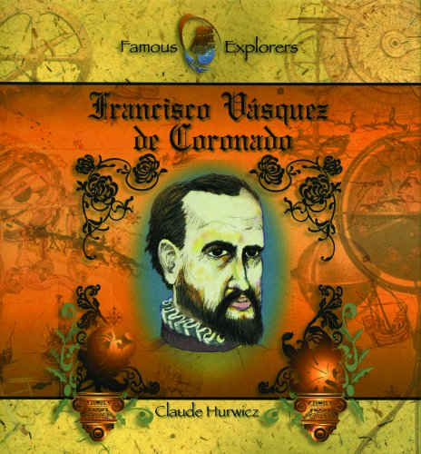 Beispielbild fr Francisco Vasquez de Coronado zum Verkauf von Better World Books