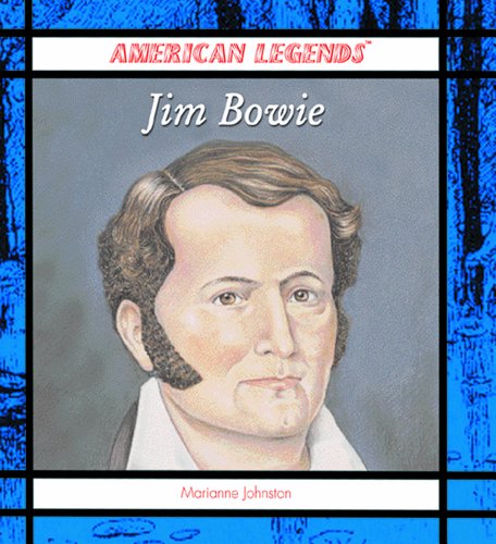 Imagen de archivo de Jim Bowie a la venta por Better World Books