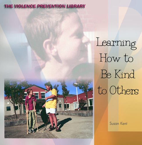Beispielbild fr Learning How to Be Kind to Others zum Verkauf von Better World Books