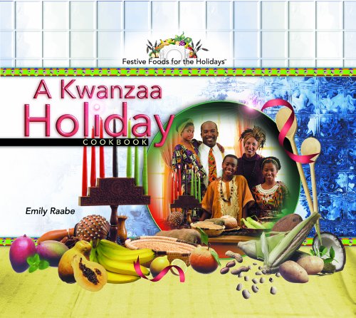 Beispielbild fr A Kwanzaa Holiday Cookbook zum Verkauf von Better World Books