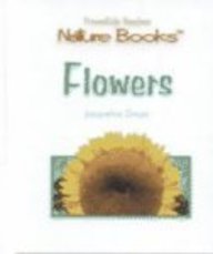 Stock image for Flowers (Powerkids Readers Nature Books) for sale by Irish Booksellers