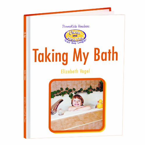 9780823956821: Taking My Bath (Powerkids Readers Clean and Healthy All Day Long)