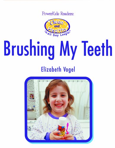 Imagen de archivo de Brushing My Teeth a la venta por Better World Books: West