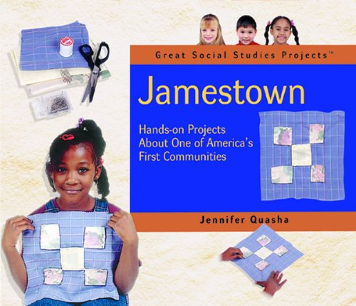9780823957019: Jamestown: Hands on Projects About One of America's 1st Communities (Great Social Studies Projects)