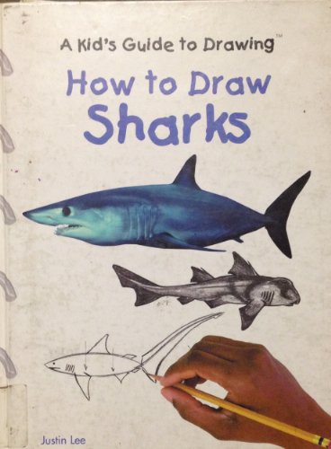 Stock image for How to Draw Sharks (Character Building Books) for sale by Ergodebooks