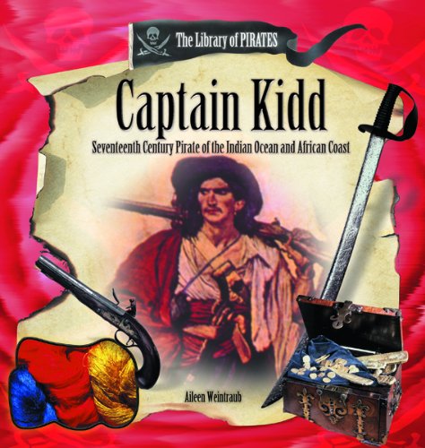9780823957972: Captain Kidd: Seventeenth-Century Pirate of the Indian Ocean and African Coast