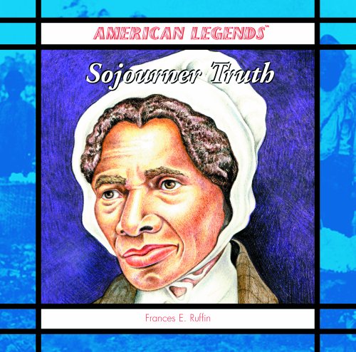 Stock image for Sojourner Truth: Early Abolitionist for sale by ThriftBooks-Atlanta