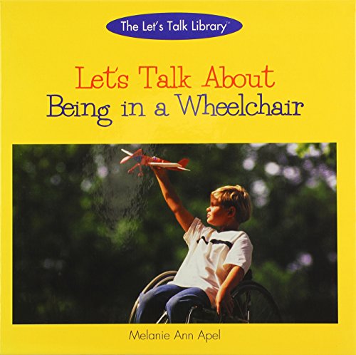 Beispielbild fr Let's Talk about Being in a Wheelchair zum Verkauf von Better World Books