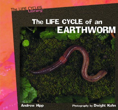 Stock image for The Life Cycle of an Earthworm for sale by Better World Books