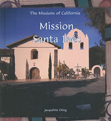 Beispielbild fr Mission Santa Ines zum Verkauf von ThriftBooks-Dallas