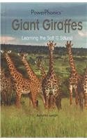 Beispielbild fr Giant Giraffes : Learning the Soft G Sound zum Verkauf von Better World Books