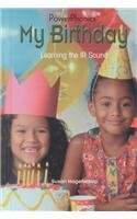 9780823959488: My Birthday: Learning the IR Sound (Power Phonics/Phonics for the Real World)