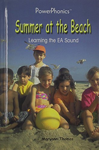 Stock image for Summer at the Beach: Learning the EA Sound (Power Phonics/Phonics for the Real World) for sale by SecondSale