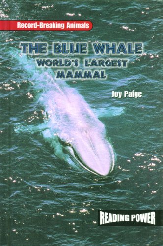 Stock image for The Blue Whale: World's Largest Mammal (Animal Record Breakers) for sale by SecondSale