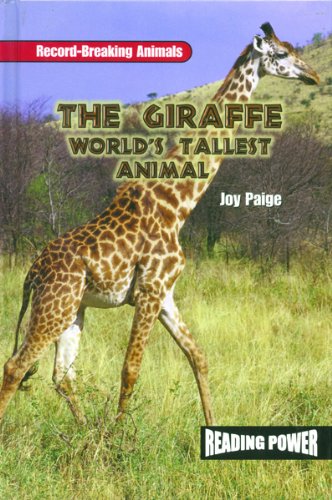 Stock image for The Giraffe : World's Tallest Animal for sale by Better World Books Ltd