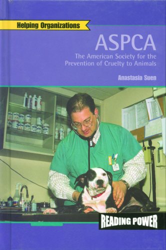 Stock image for The American Society for the Prevention of Cruelty to Animals (ASPCA) for sale by Better World Books