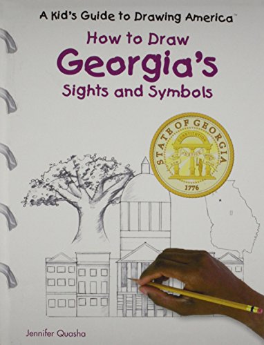 Beispielbild fr How to Draw Georgias Sights and Symbols zum Verkauf von Better World Books