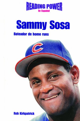 Stock image for Sammy Sosa, Batedor de Home Runs for sale by Better World Books: West