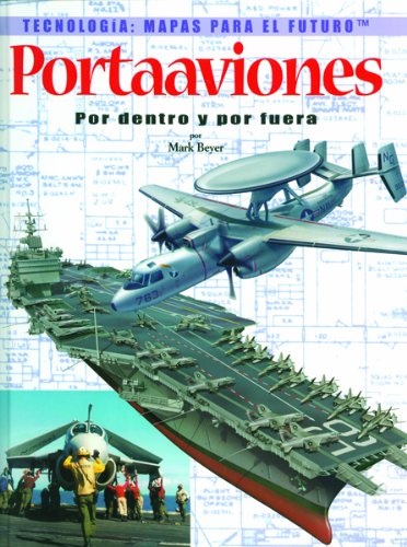 Imagen de archivo de Portaaviones : Por Dentro y por Fuera a la venta por Better World Books: West