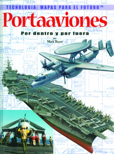 Stock image for Portaaviones : Por Dentro y por Fuera for sale by Better World Books: West