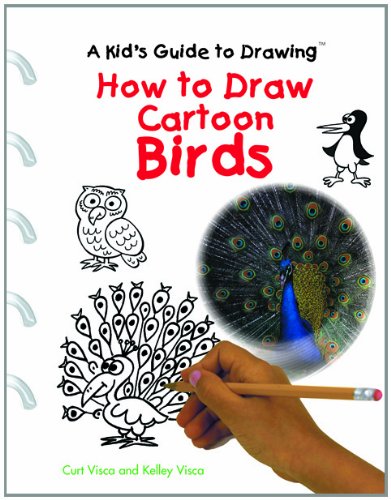 Beispielbild fr How to Draw Cartoon Birds (Kid's Guide to Drawing) zum Verkauf von Front Cover Books