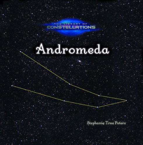 9780823961658: Andromeda (Library of Constellations)