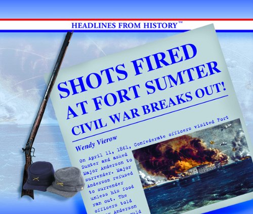 Stock image for Shots Fired at Fort Sumter for sale by Better World Books