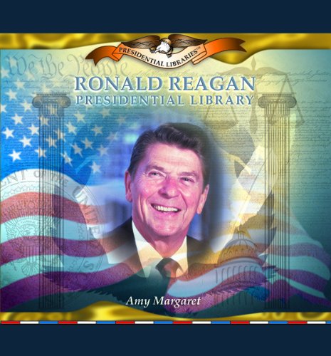 Beispielbild fr Ronald Reagan Presidential Library zum Verkauf von Better World Books