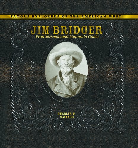 Stock image for Jim Bridger : Frontiersman and Mountain Guide for sale by Better World Books