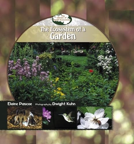 Stock image for Ecosystem of a Garden (Library of Small Ecosystems) for sale by More Than Words
