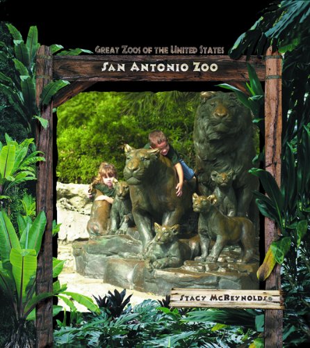 San Antonio Zoo ( SIGNED COPY )